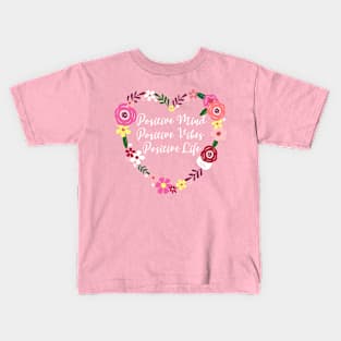 Positive Vibes Life Mind Yoga Meditation Relax Floral design Kids T-Shirt